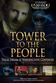 Tower to the People: Tesla's Dream at Wardenclyffe Continues (2015)