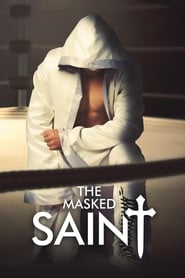 Poster The Masked Saint 2016