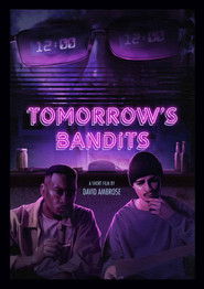 Tomorrow's Bandits