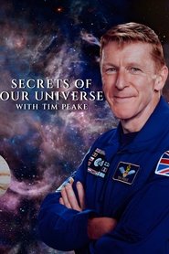 Poster Secrets of Our Universe with Tim Peake - Season 1 Episode 2 : Stars & Black Holes 2023
