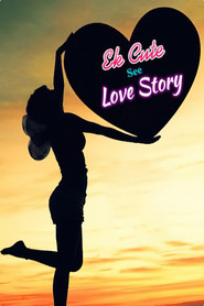 Ek Cute See Love Story (2019)