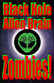 Black Hole Alien Brain Zombies! 1970