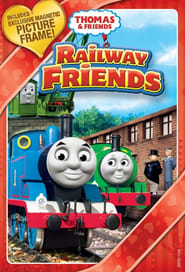 Full Cast of Thomas & Friends: Railway Friends