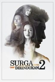 Surga Yang Tak Dirindukan 2017