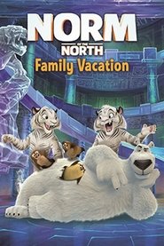 Norm of the North: Family Vacation постер