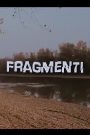 فيلم Fragmenti 2012 مترجم