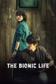 The Bionic Life poster