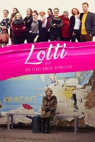 Lotti oder der etwas andere Heimatfilm