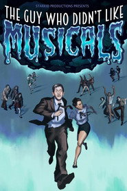 The Guy Who Didn't Like Musicals: Reprised!