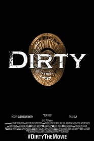 Dirty (2016) Dirty (2016)