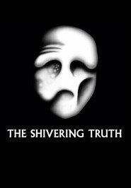 The Shivering Truth poster