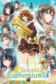 Sound! Euphonium Season 3 Episode 4
