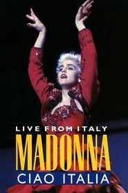 Regarder Madonna: Ciao, Italia! - Live from Italy en Streaming  HD