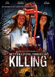 Poster Better Living Through Killing 2008