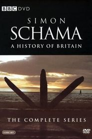 A History of Britain by Simon Schama