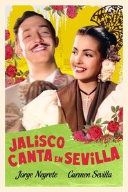 Poster Jalisco canta en Sevilla 1949