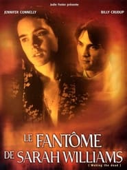 Le Fantôme de Sarah Williams Streaming HD sur CinemaOK