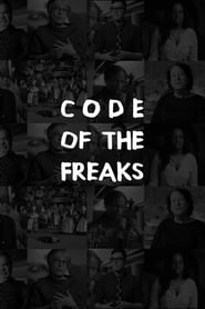 Code of the Freaks постер