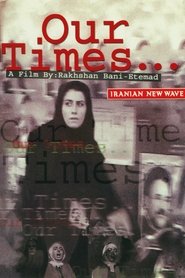 Our Times (2002) poster