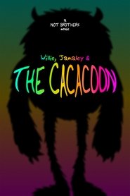 Willie, Jamaley & The Cacacoon (2020) Cliver HD - Legal - ver Online & Descargar