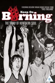 Poster Keep on Burning: The Story of Northern Soul