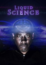 Liquid Science (2017)