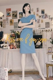 Kiss Me If You Can (2022)