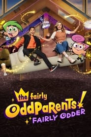 The Fairly OddParents: Fairly Odder (2022)