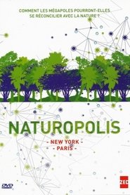 Poster Naturopolis - New-York, la révolution verte 2012