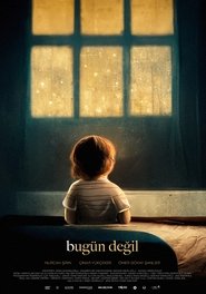 Poster Bugün Değil