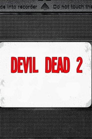 Devil Dead 2 poster