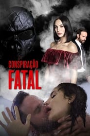 Image Conspiração Fatal (Nacional) - 2022 - 1080p
