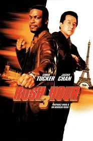 Voir Rush Hour 3 en streaming vf gratuit sur streamizseries.net site special Films streaming