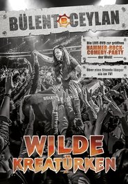Poster Bülent Ceylan - Wilde Kreatürken 2012