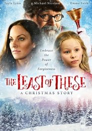 The Least of These- A Christmas Story