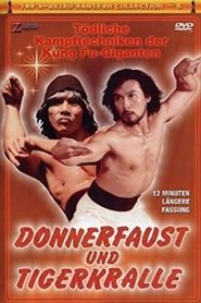 Donnerfaust und Tigerkralle Donnerfaust und Tigerkralle