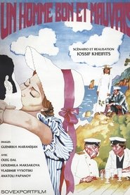 Un homme bon et mauvais