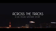 Across the Tracks: A Las Vegas Westside Story