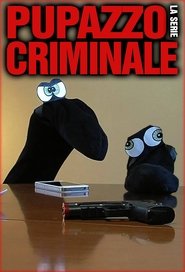 Pupazzo criminale - La serie Episode Rating Graph poster