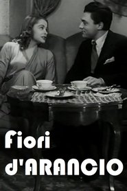 Fiori d'arancio 1945 吹き替え 無料動画