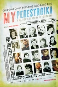 My Perestroika (2010)