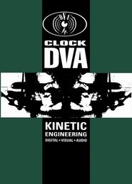Clock DVA: Kinetic Engineering