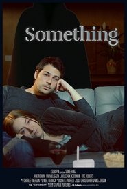 Something 2018 映画 吹き替え