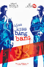 Voir Kiss Kiss Bang Bang en streaming vf gratuit sur streamizseries.net site special Films streaming