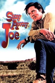 Stay Away, Joe постер