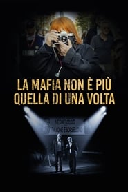 La mafia non è più quella di una volta (2019)