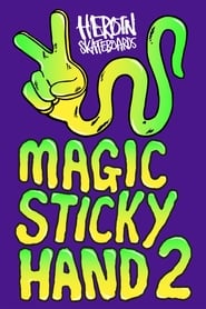 Magic Sticky Hand 2 streaming