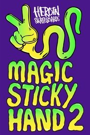 Poster Magic Sticky Hand 2 2017