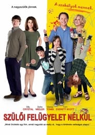 Szülői felügyelet nélkül (2012)