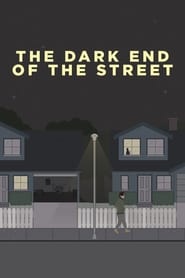 The Dark End of the Street постер